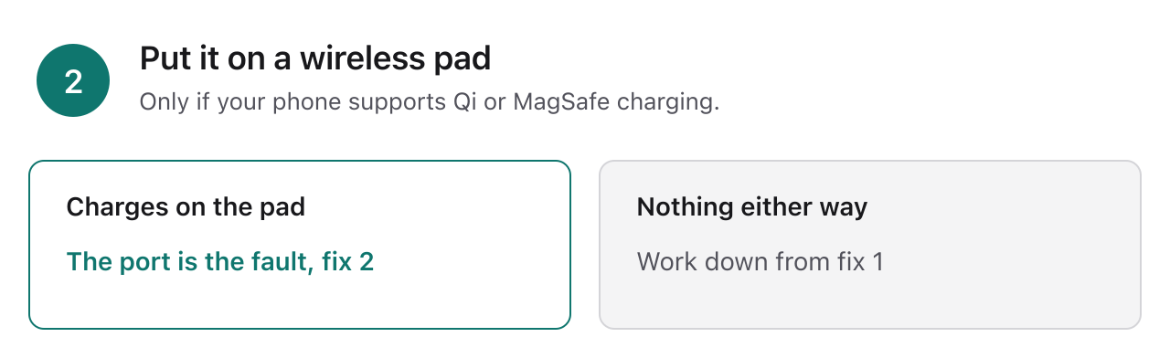 Triage step 2: if the phone supports wireless charging, put it on a pad